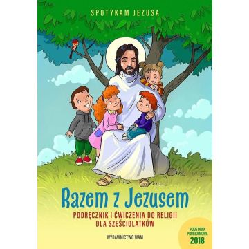 Katechizm dla 6-latków Razem z Jezusem WAM
