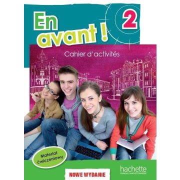 En Avant 2 zeszyt ćwiczeń (wydanie rozszerzone)