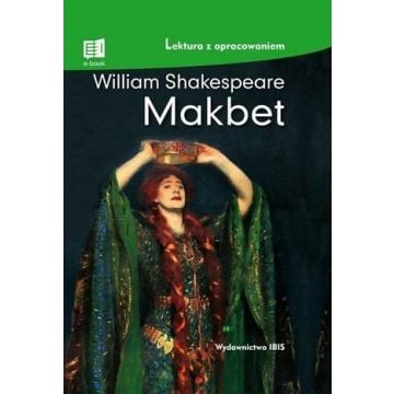 Makbet. Lektura z opracowaniem TW