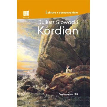 Kordian. Lektura z opracowaniem TW