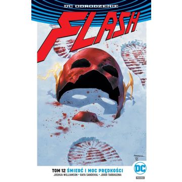 Flash T.12 Śmierć i moc prędkości