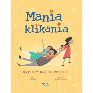 Mania klikania. Jak przeżyć dzień bez Internetu