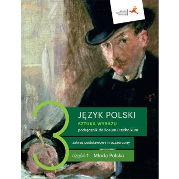 J. Polski LO 3 Sztuka wyrazu cz.1 podr. ZPR w.2021