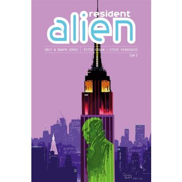 Resident Alien T.2 Obcy w Nowym Jorku