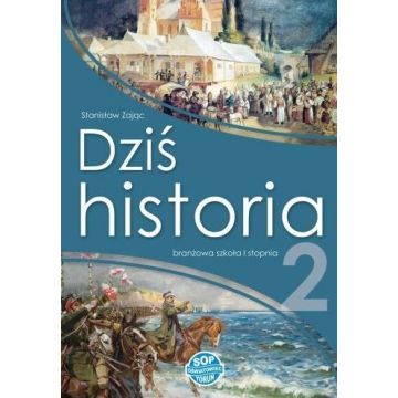 Historia SBR 2 Dziś historia podręcznik w.2021 SOP