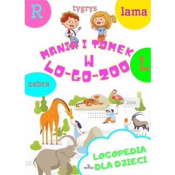 Mania i Tomek w logozoo. Logopedia dla dzieci