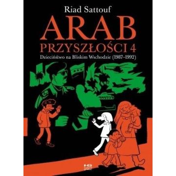 Arab przyszłości T.4 Dzieciństwo na Bliskim..