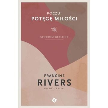 Poczuj potęgę miłości - studium biblijne