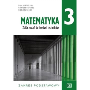Matematyka LO 3 Zbiór zadań ZP NPP w.2021 OE PAZDR
