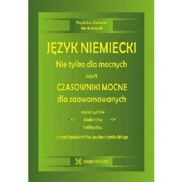 Język niemiecki. Nie tylko dla mocnych, czyli...