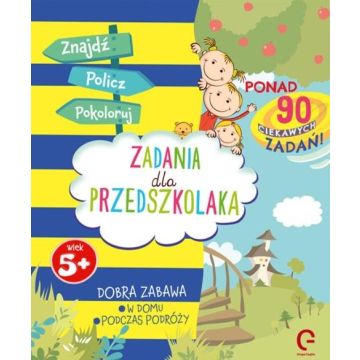 Znajdź, policz, pokoloruj. Zadania dla przedszkola