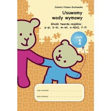 Usuwamy wady wymowy. Gł. twarde-miękkie cz.1