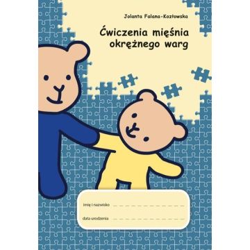 Ćwiczenia mięśnia okrężnego warg