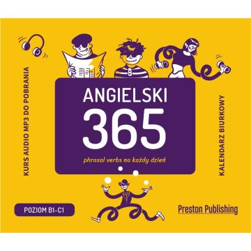 Angielski 365. Phrasal verbs na każdy dzień