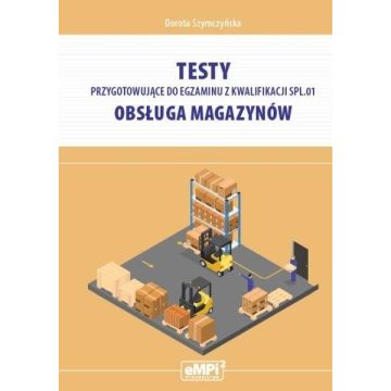 Testy przygotowujące do egzaminu kw.SPL.01