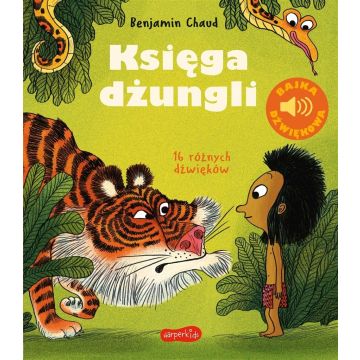 Księga dżungli. Bajka dźwiękowa