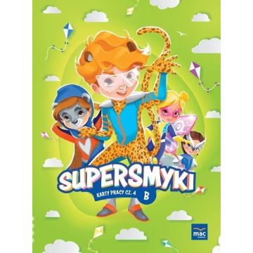 Supersmyki. Poziom B. Karty pracy cz.4 MAC