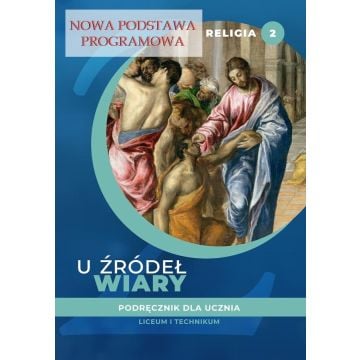 Katechizm LO 2 U źródeł wiary podr. ŚBM