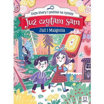 Już czytam sam. Jaś i Małgosia. Duże litery...