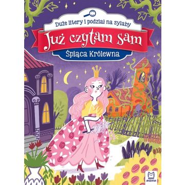 Już czytam sam. Śpiąca Królewna. Duże litery...