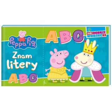 Peppa Pig. Dobrze wiedzieć. Znam litery