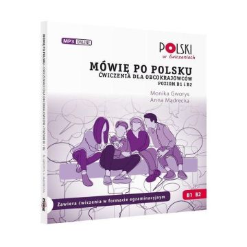 Mówię po polsku B1 B2 Ćwiczenia dla obcokrajowców