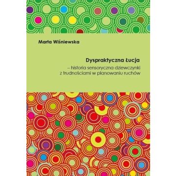 Dyspraktyczna Łucja