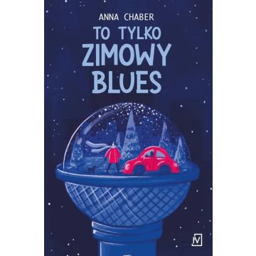 To tylko zimowy blues