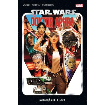 Star Wars Doktor Aphra T.1 Szczęście i los