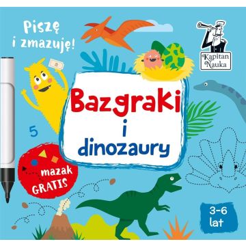 Kapitan Nauka. Bazgraki i dinozaury