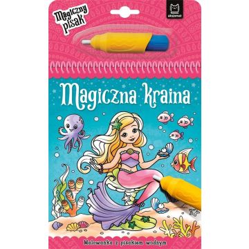 Magiczna kraina. Malowanka z pisakiem wodnym