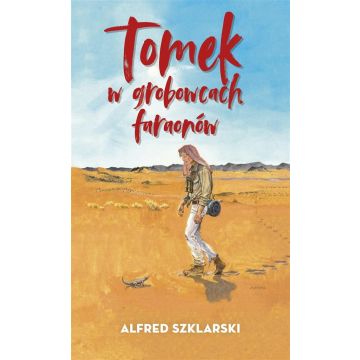 Tomek w grobowcach faraonów