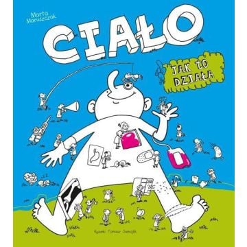 Ciało, jak to działa?