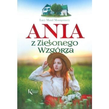 Ania z Zielonego Wzgórza