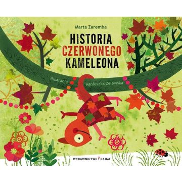 Historia czerwonego kameleona