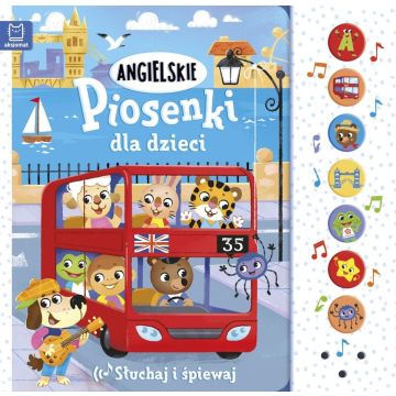 Angielskie piosenki dla dzieci. Słuchaj i śpiewaj