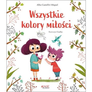 Wszystkie kolory miłości