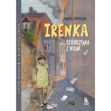 Irenka dziewczynka z Wilna