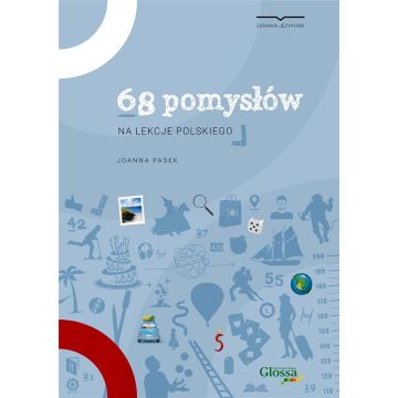 68 pomysłów na lekcje polskiego