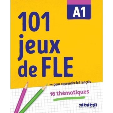 101 jeux de FLE A1 Ćw. ze słownictwa francuskiego