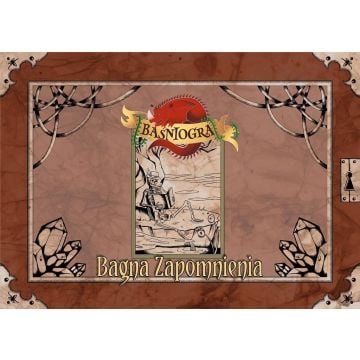 Baśniogra - Bagna Zapomnienia