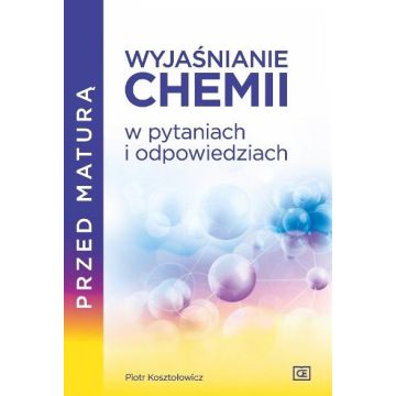 Wyjaśnianie chemii w pytaniach i odpowiedziach