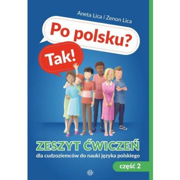 Po polsku? Tak! Zeszyt ćwiczeń cz.2 w.2022