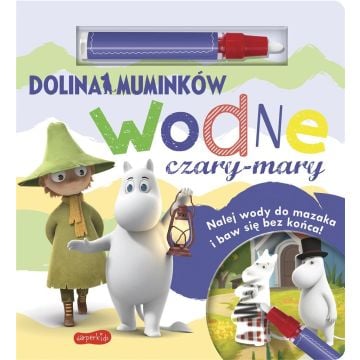 Dolina Muminków. Wodne czary-mary