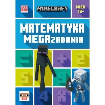 Minecraft. Matematyka. Megazadania 12+