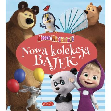 Masza i Niedźwiedź. Nowa kolekcja bajek 2