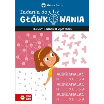 Zadania do główkowania. Rebusy i zagadki językowe
