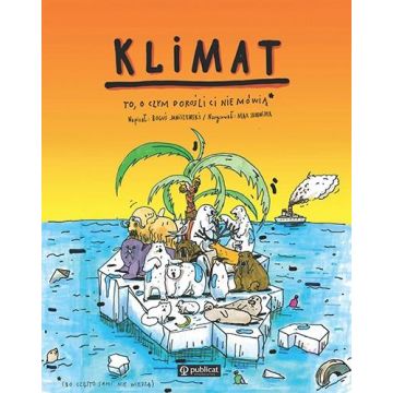Klimat. To, o czym dorośli Ci nie mówią