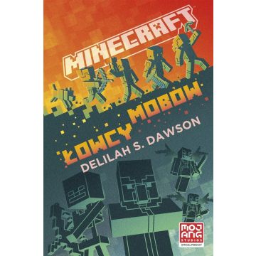 Minecraft. łowcy mobów