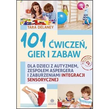 101 ćwiczeń gier i zabaw